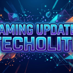 gaming updates techoelite